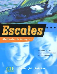 Escales 2. Méthode de français