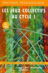 Les Jeux collectifs au cycle 1