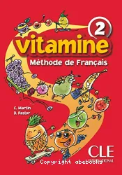 Vitamine 2. Méthode de français