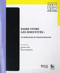 Faire vivre les identités