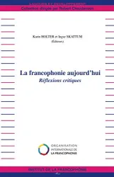 La Francophonie aujourd'hui