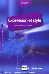 Expression et style. Niveau B2-C1