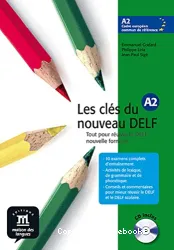 Les Clés du nouveau DELF A2