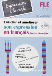 Expressions à la carte. Niveau intermédiaire