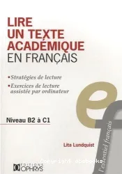 Lire un texte académique en français. Niveau B2 à C1