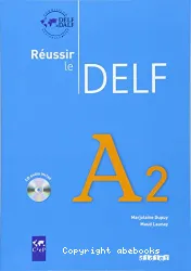 Réussir le DELF A2 (CIEP)