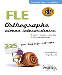 FLE, orthographe. Niveau intermédiaire