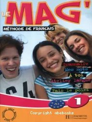 Le Mag' 1. Méthode de français