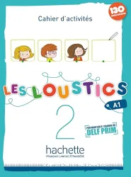 Les Loustics 2. Cahier d'activités