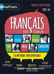 Français pour étrangers. Initiation