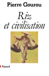 Riz et civilisation