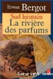 La Rivière des parfums