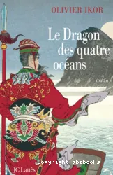 Le Dragon des quatre océans