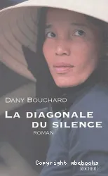 La Diagonale du silence