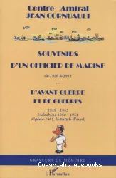 Souvenirs d'un officier de marine de 1926 à 1963