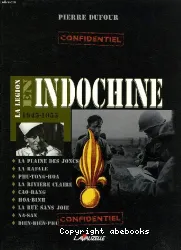 La Legion en Indochine 1945-1955