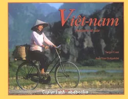 Viet-Nam, parfums d'Asie