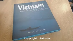 Viet-Nam, le pays du dragon bleu