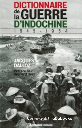 Dictionnaire de la guerre d'Indochine