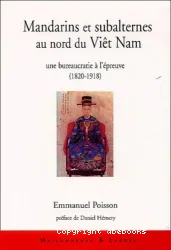 Mandarins et subalternes au nord du Viêt Nam