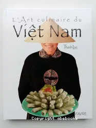 L'Art culinaire du Viet-Nam