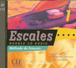 Escales 1. Méthode de français(disque 1/2)