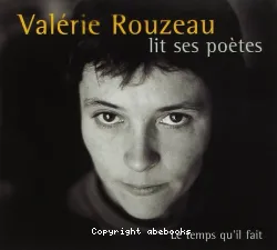 Valérie Rouzeau lit ses poètes