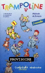 Trampoline 1. Méthode de français