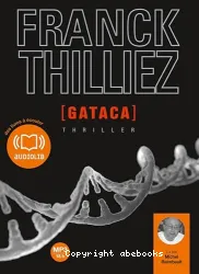 Gataca : Thriller (disque 1/2)