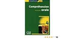 Compréhension Orale. Niveau 4 (compétences B2, C1)