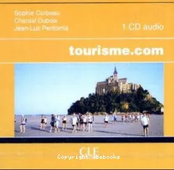 Tourisme.com. Méthode de français professionnel du tourisme