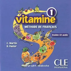 Vitamine 1. Méthode de français (disque2/2)