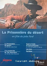 La Prisonnière du désert (DVD 1: Le film)