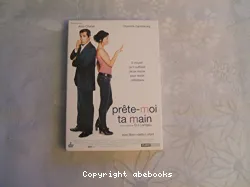 Prête-moi ta main (DVD 1 : Le film)