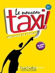 Le Nouveau taxi 3. Méthode de français