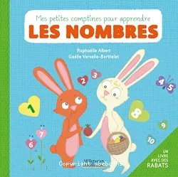 Mes petites comptines pour apprendre les nombres