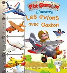 Les avions avec Gaston