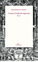 L'amour à l'aube du crépuscule