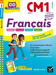 Français. CM1 Cycle 3 (9-10 ans)