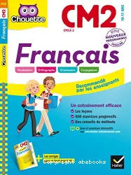 Français. CM2 cycle 3 (10-11 ans)