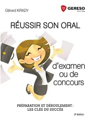 Réussir son oral d'examen ou de concours