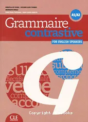 Grammaire contrastive. Niveau A1/A2