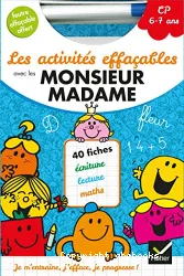 Les activités effacables avec les Monsieur Madame. CP (6-7 ans)