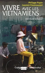 Vivre avec les Vietnamiens