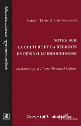 Notes sur la culture et la religion en péninsule indochinoise