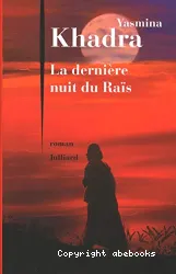 La dernière nuit du Räis