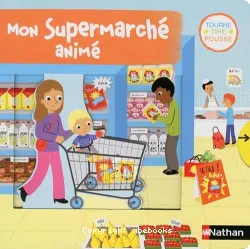 Mon supermarché animé