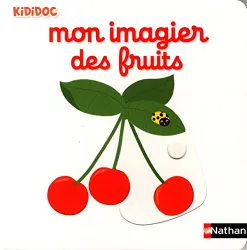 Mon imagier des fruits