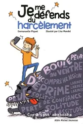 Je me défends du harcèlement