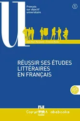 Réussir ses études littéraires en français